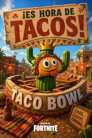 Fortnite: Taco Bowl LVIII Tournament