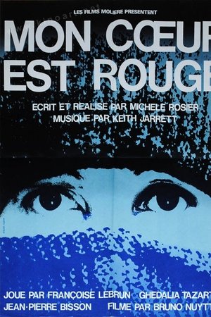 Mon cœur est rouge