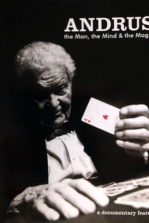 Andrus: The Man, the Mind & the Magic