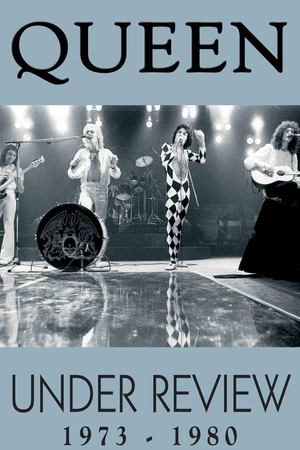 Queen Under Review:  1973-1980