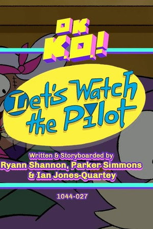 Let's Watch the Pilot