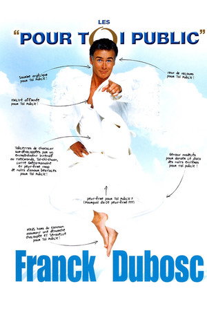 Franck Dubosc - Les Pour Toi Public
