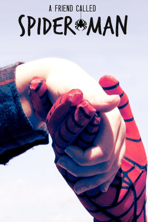 A FRIEND CALLED SPIDER-MAN