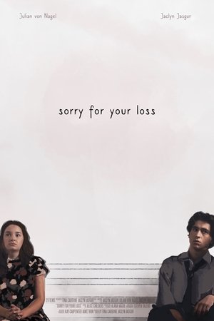 Sorry for Your Loss