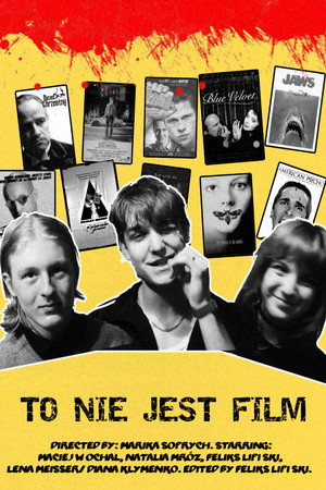 To nie jest film