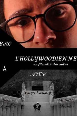Bac à l'Hollywoodienne