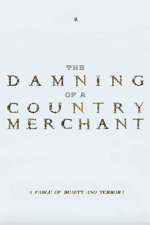 The Damning of a Country Merchant