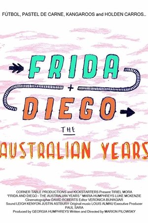Frida and Diego: The Australian Years