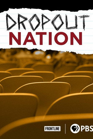 Dropout Nation