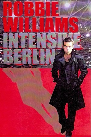 Robbie Williams - Live In Berlin