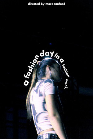 A Fashion Day in a Fashion Week
