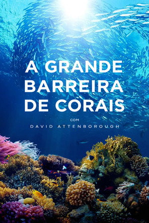 A Grande Barreira de Corais com David Attenborough