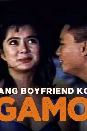 Ang Boyfriend Kong Gamol