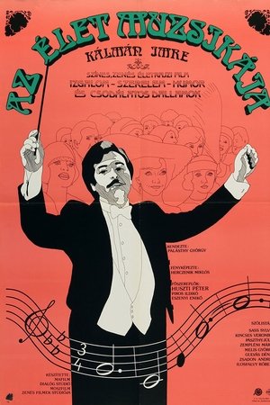 Az élet muzsikája - Kálmán Imre