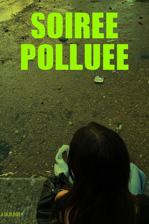 Soirée Polluée
