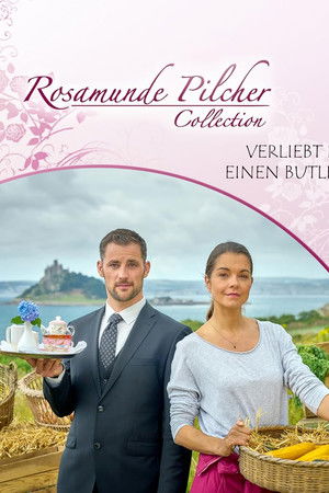 Rosamunde Pilcher: Verliebt in einen Butler