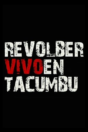 Revolber: Vivo en Tacumbu