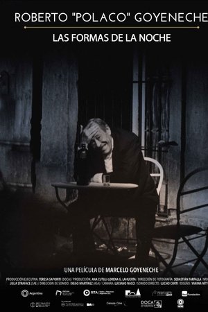Roberto "Polaco" Goyeneche: Las formas de la noche