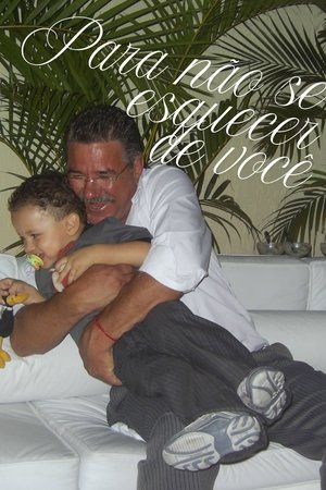 Para não se esquecer de você