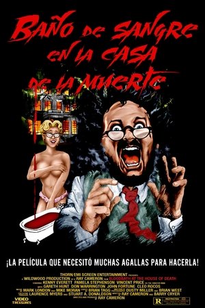 Bloodbath at the House of Death