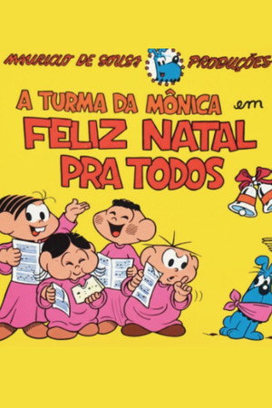 Turma da Mônica: Feliz Natal Pra Todos