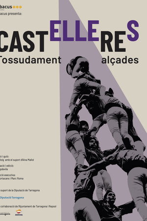 Castelleres, tossudament alçades
