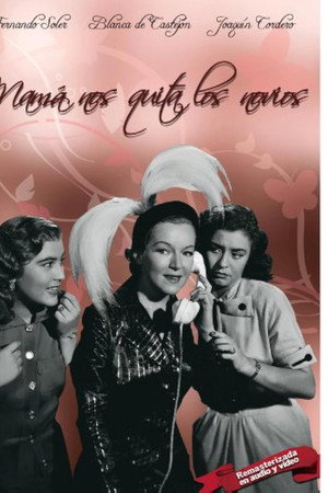 Mamá nos quita los novios