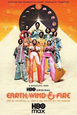 Earth, Wind & Fire (To Be Celestial vs. That's the Weight of the World)