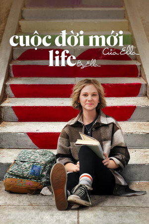Cuộc Đời Mới Của Ella - Life by Ella