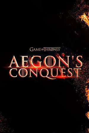 Game of Thrones: Aegon's Conquest