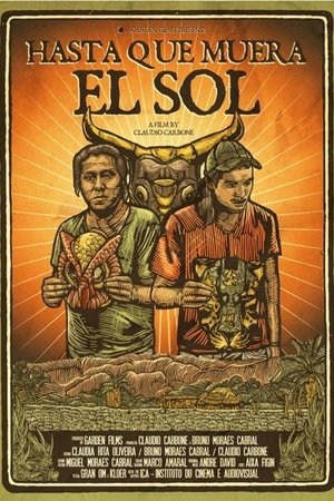 Hasta que muera el sol