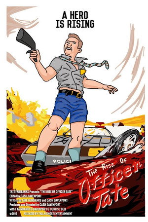 The Rise of Officer Tate