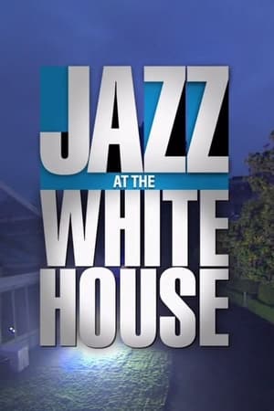 Jazz at the White House