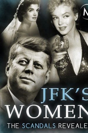 JFK's Women: The Scandals Revealed