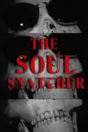 The Soul Snatcher