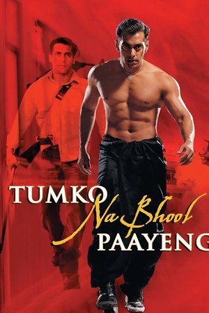 Tumko Na Bhool Paayenge