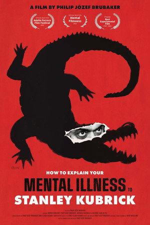 How to Explain Your Mental Illness to Stanley Kubrick
