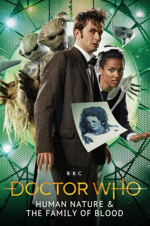 Doctor Who: Human Nature & The Family of Blood