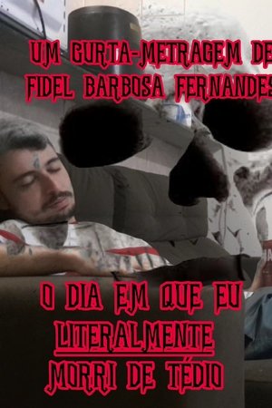 O Dia Em Que Eu LITERALMENTE Morri De Tédio