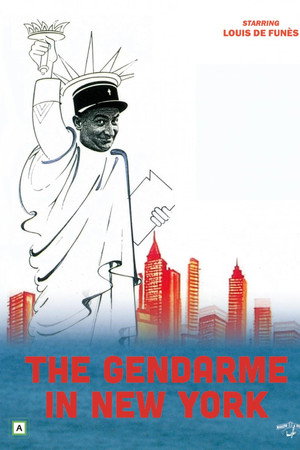 The Gendarme in New York The Gendarme in New York