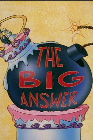 The Big Answer