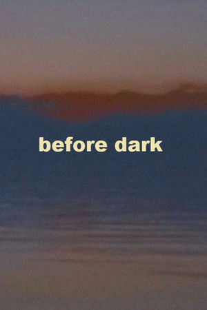 Before Dark