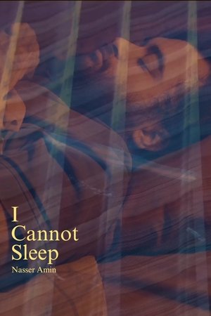 I Cannot Sleep