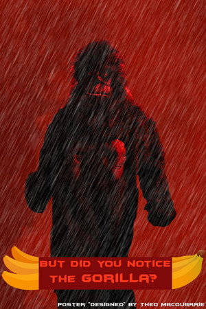 But Did You Notice The Gorilla?