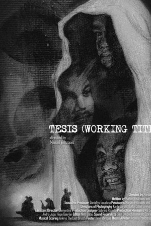 Tesis (Working Title)