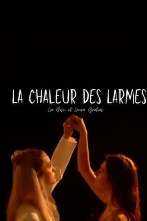 La chaleur des larmes