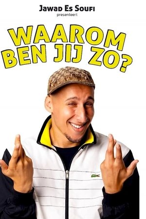 Jawad Es Soufi: Waarom ben jij zo?