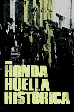 Una Honda Huella Histórica
