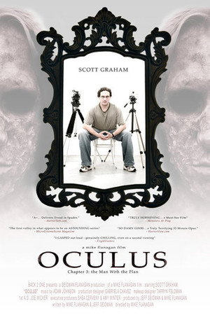 Oculus: Chapter 3 - The Man with the Plan