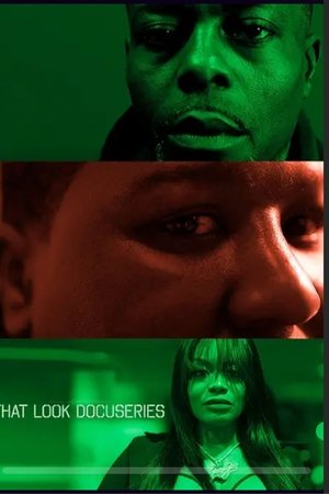 That Look Docuseries